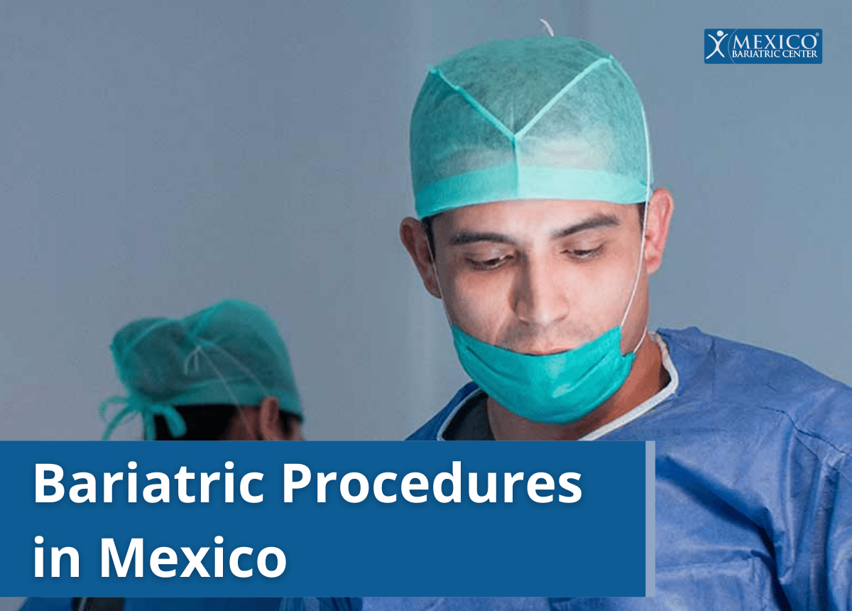 Post Bariatric Surgery - Medi Health Mexico