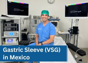 Dr. Rodriguez Lopez Gastric Sleeve (Vertical Sleeve Gastrectomy) in Mexico